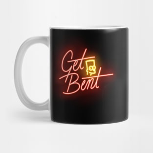 Get Bent Mug